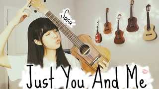 Video thumbnail of "Zee Avi - Just You And Me (Ukulele Cover) by Sasa"