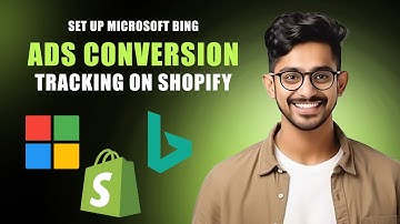How to set up Microsoft (Bing) Ads Conversion Tracking on Shopify UET [EASY No Coding]