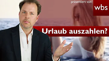 Wie wird der Urlaub ausgezahlt?