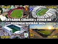 Todos estdios  cidades e times da srie b 2024