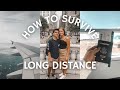 HOW TO SURVIVE A LONG DISTANCE RELATIONSHIP | 5 tips from my 6+ years of experience (2021)