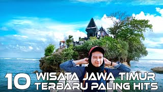 10 Tempat Wisata Di Jawa Timur Terbaru Paling Hits