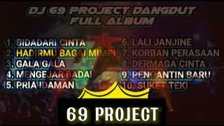 DJ BIDADARI CINTA FULL ALBUM 69 PROJECT