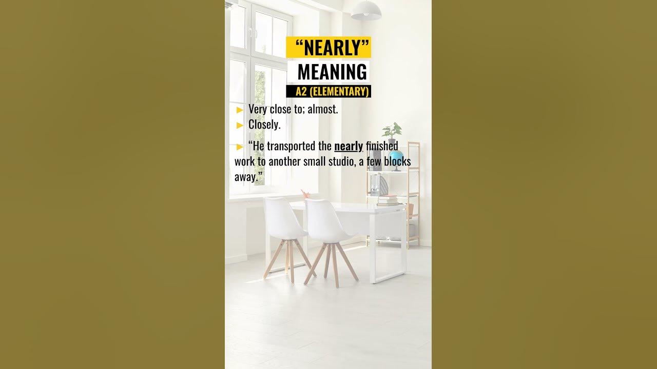how-to-use-nearly-meaning-and-definition-youtube