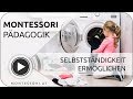 Montessori Pädagogik - Selbstständigkeit ermöglichen | MONTESSORI-ONLINE.COM 💚