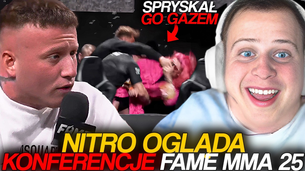 NITRO OGLĄDA KONFERENCJE FAME MMA 25 *SPRYSKAŁ GO GAZEM* | NAJLEPSZE MOMENTY