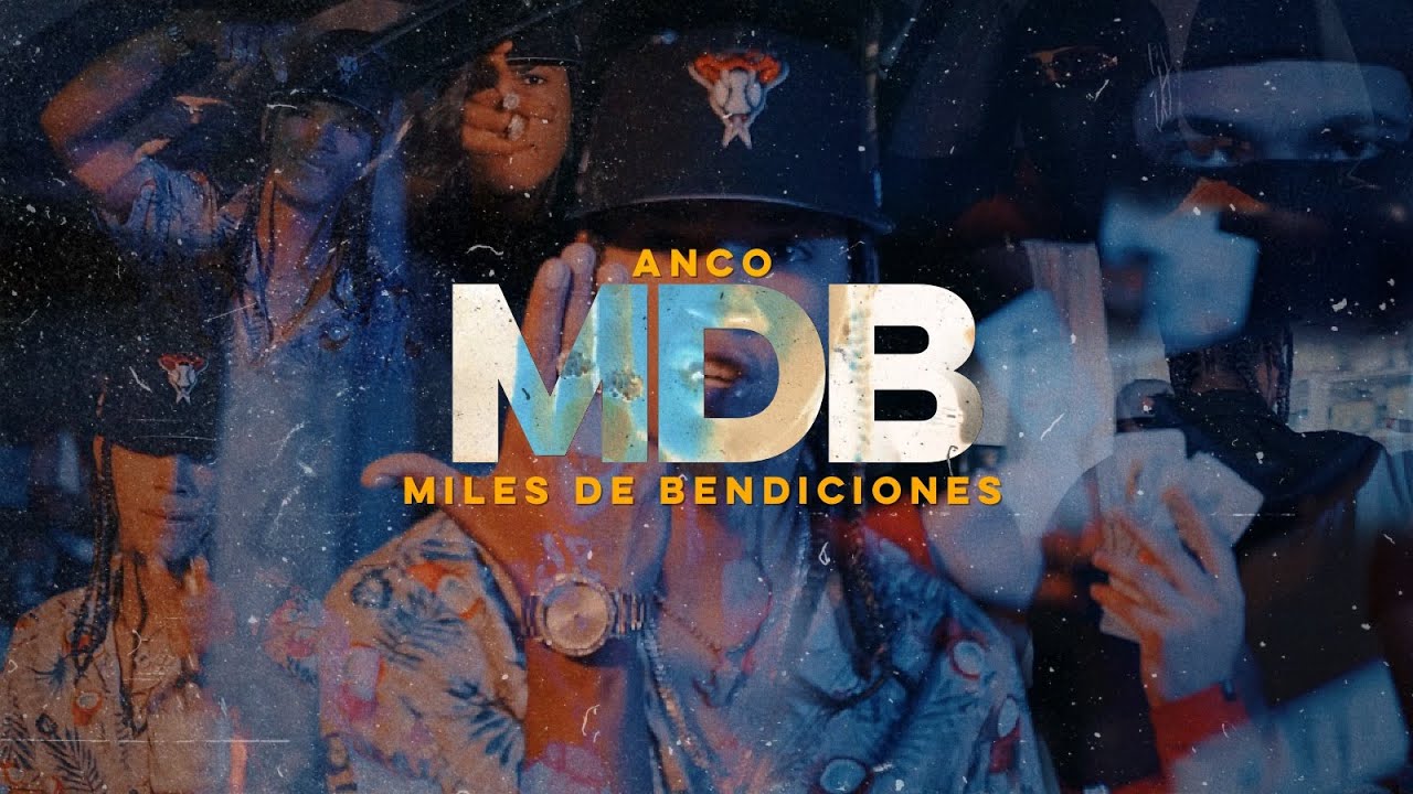MILES DE BENDICIONES - Anco - (VIDEO OFICIAL) 