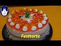 Festtorte , fruchtig , cremig , himmlisch und sooo lecker