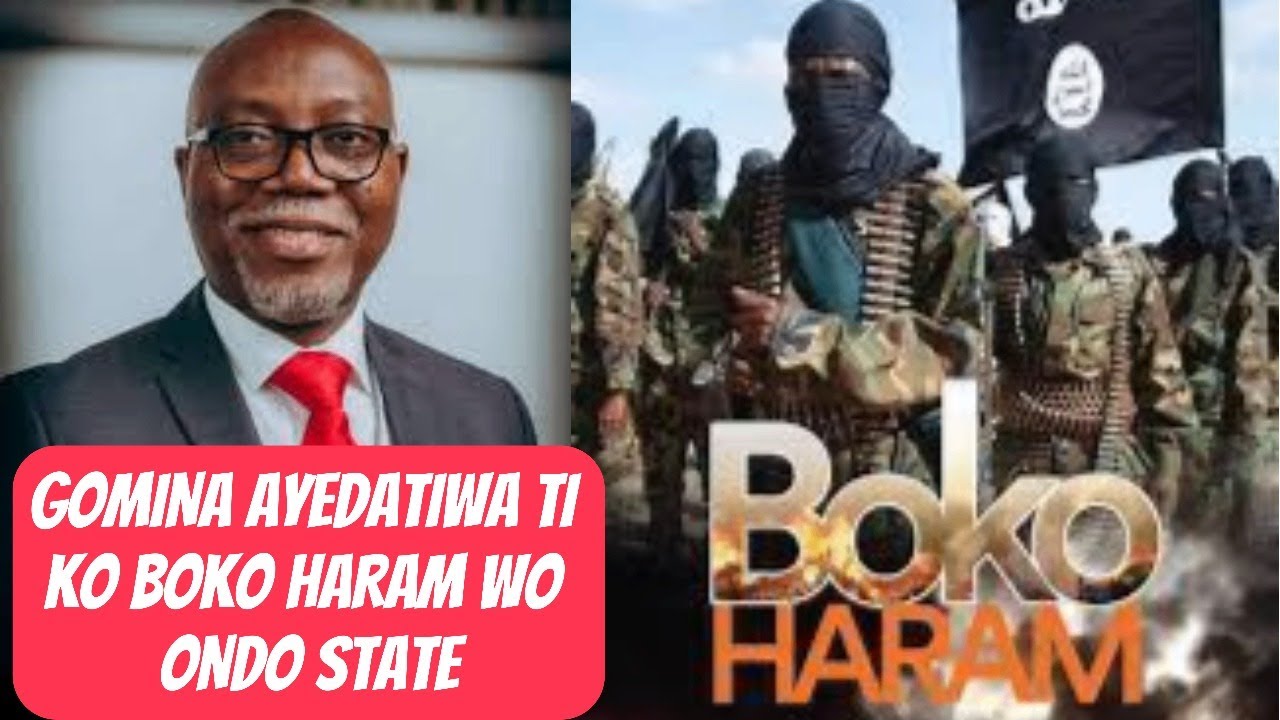 AWON BOKO HARAM TI BERE ISE LAABI WON NI ILU AKURE