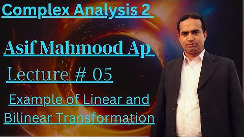 Example of Linear and Bilinear Transformation | Lecture 5 | Complex Analysis | Urdu/Hindi