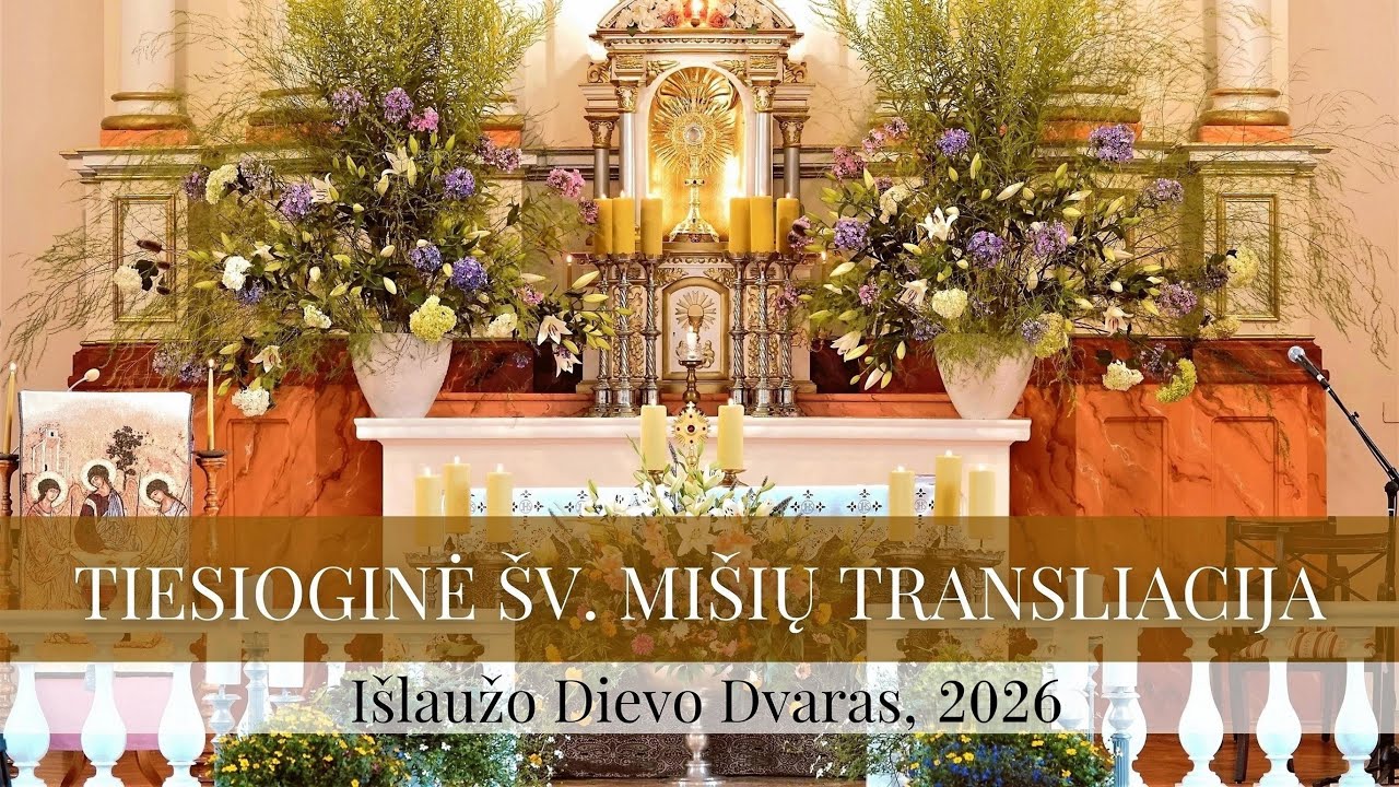 Šv. Mišių transliacija iš Išlaužo. II Gavėnios Sekmadienis, 2026 kovo 1