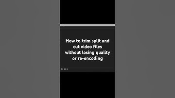 How to Cut Split and Trim Video Files for free using Avidemux (Without Re-encoding)