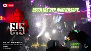 616 Promotions x Los Escoltas x Los Kbros (Live)