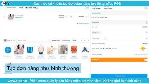 Xác thực tài khoản tạo đơn giao hàng tức thì tại eTop POS