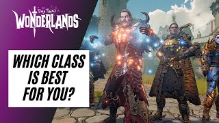 WHICH CLASS IS BEST FOR YOU? | Tiny Tinas Wonderlands