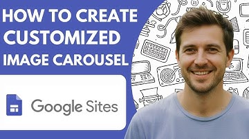 How to Create and Customized Image Carousel on Google Sites Full 2026  Guide