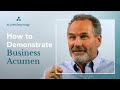 How to Demonstrate Business Acumen