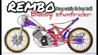 Menggambar satria fu BOBBY STUNTRIDER, menggambar motor drag, cara menggambar motor drag modifikasi