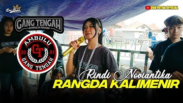 RANGDA KALIMENIR - VOC. RINDI NOVIANTIKA | DUA PUTRA | AMBULU BLOK MANIS GANG TENGAH LOSARI CIREBON