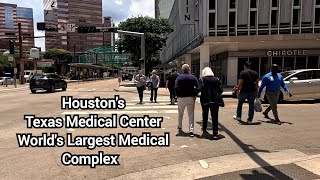 Houston Texas Medical Center. Worlds largest medical complex.