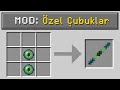 minecraft AMA her eşyadan çubuk yapabiliyorum