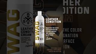 SWAG LEATHER CONDITION CREAM #autodetailing #automobile #cardetailing #detailing