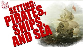 Pirates! Ships and The Seas - Nautical Setting screenshot 5