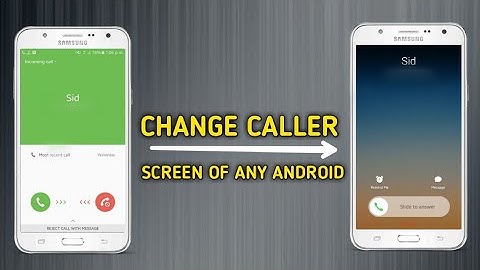 Change Caller Screen Of Any Android | FEB 2K19