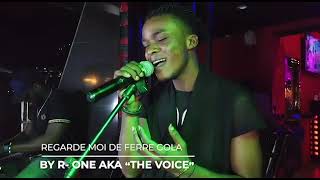 Ferré Gola -  regarde-moi (cover R-ONE THE VOICE)