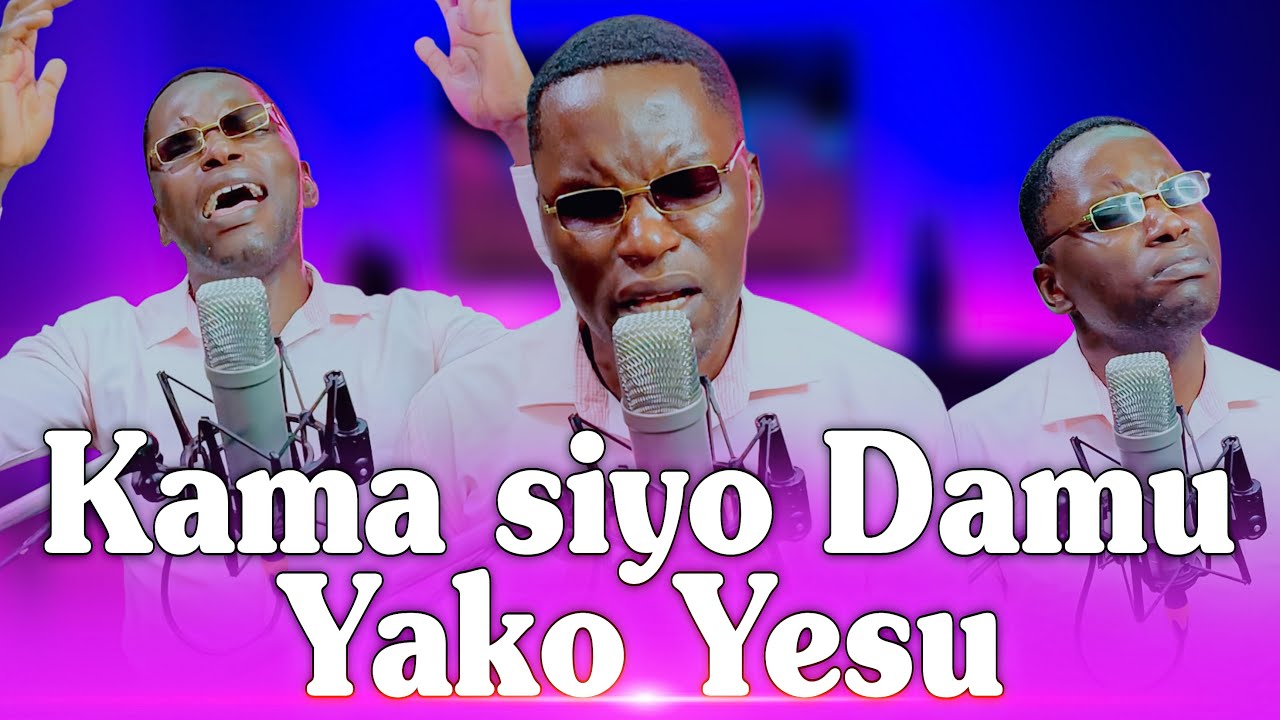 KAMA SIYO DAMU YAKO YESU
