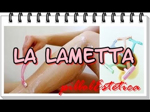 Dammi una Lametta che.. Mi DEPILO! *PillolEstetica* |L'AuryBlue91