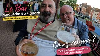 Inauguration du Bar Marguerite de Flandre, un nouveau lieu de vie en EHPAD