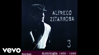 Alfredo Zitarrosa - Dile a la Vida (Official Audio)