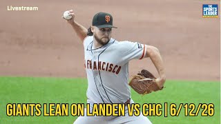 Giants lean on Landen as Cubs come to town | 6/12/26