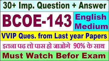 BCOE 143 important questions with answer in English | bcoe 143 Previous Year Question Paper