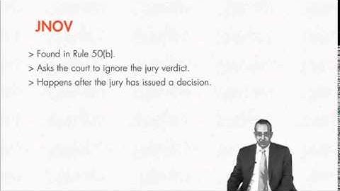 Module 6.3: Judgment as A Matter of Law, JNOV, and New Trial