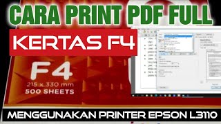 cara print pdf full kertas f4 di printer epson l3110