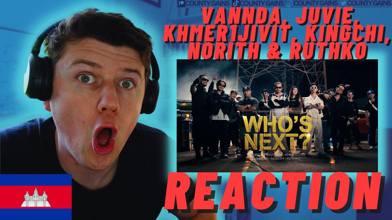 WHO'S NEXT?🇰🇭 - VANNDA, JUVIE, KHMER1JIVIT, KINGCHI, NORITH & RUTHKO - IRISH REACTION