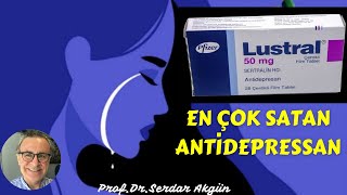 Lustral, En çok satan, Antidepressan, Sağlık, Prof.Dr.Serdar Akgün,Tıp Videoları