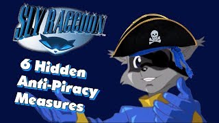 Sly 1 - 6 Hidden Anti-Piracy Measures