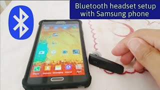 How to connect Bluetooth Headset to Android Phone (Samsung)
