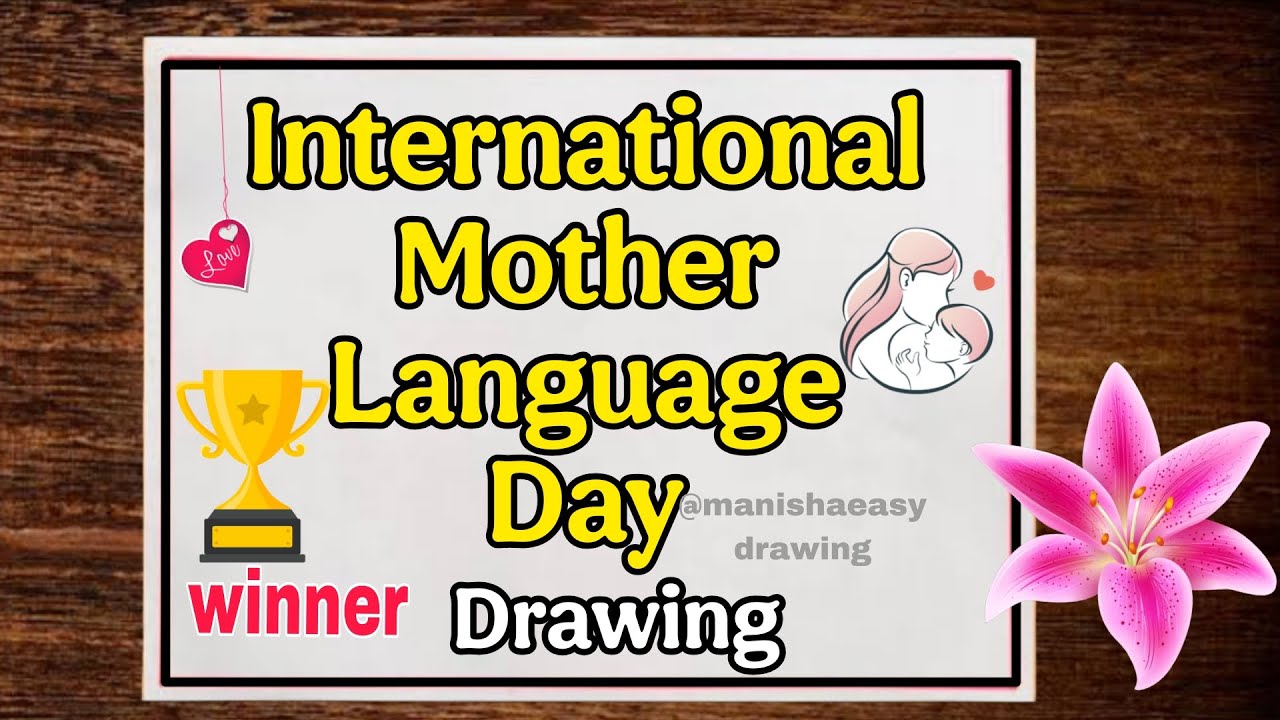 International Mother Language Day Drawing / Mother Language Day Drawing ...