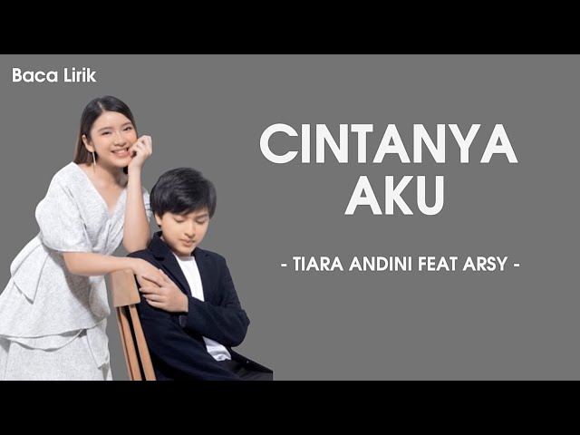 Tiara Andini feat Arsy Widianto - Cintanya aku Lirik class=