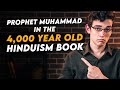 How Is Prophet Muhammad Mentioned In the 4,000 Years Old Book Of Hinduism