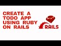 How To Build A Todo App In Rails- Beginners Video By Coding TV