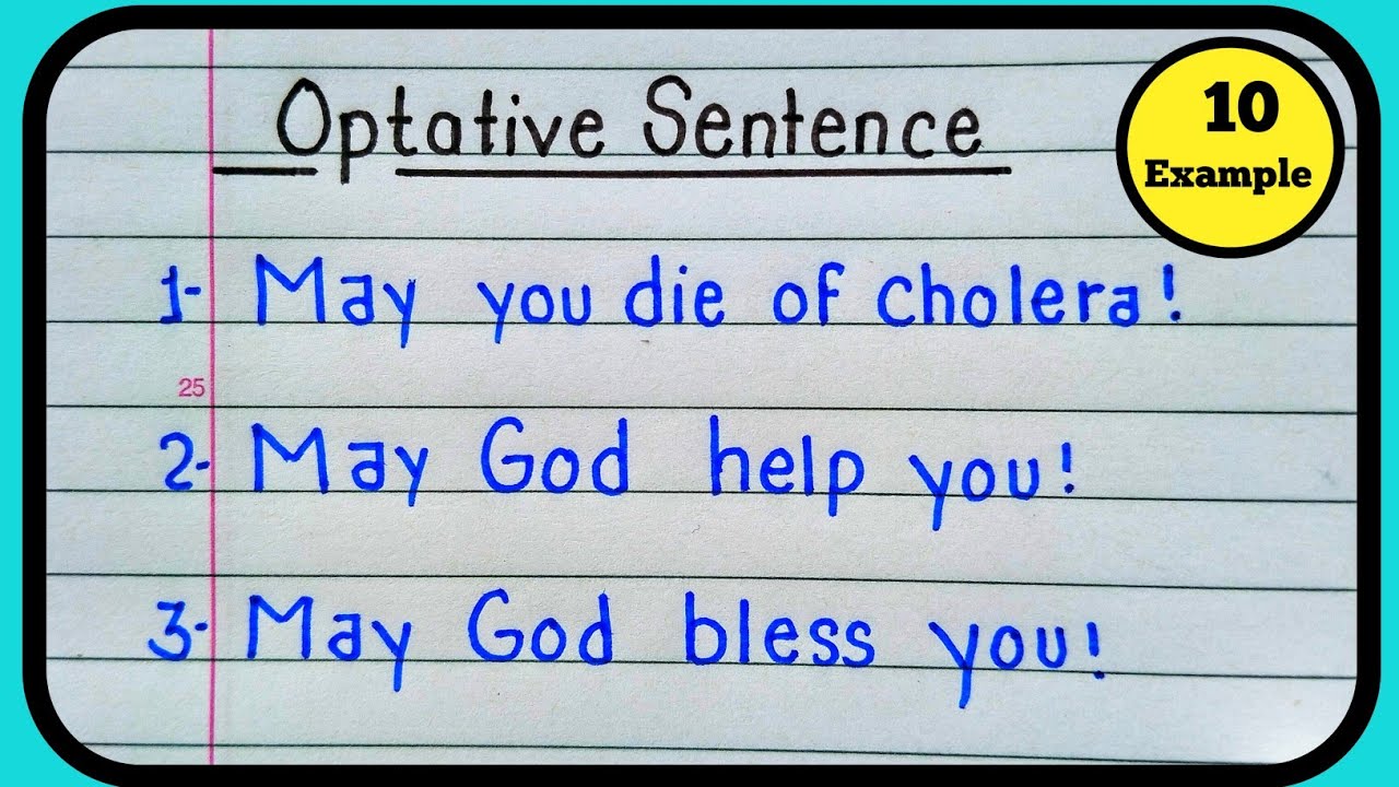 Optative Sentence 10 Example Example Of Optative Sentence 10 optative-sentence-10-example-example-of-optative-sentence-10