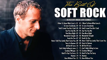 Michael Bolton, Eric Clapton, Lionel Richie, Phil Collins, Rod 📀 Soft Rock Greatest Hits Full Album