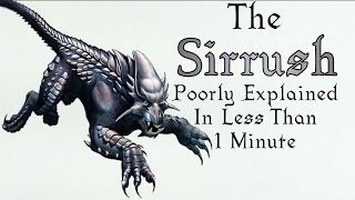 Too Long; Didn't Lore - D&D Sirrush