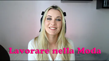 Perché lavorare nella moda?