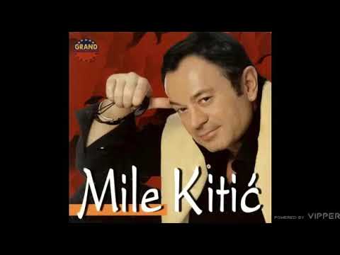 Mile Kitic HiT